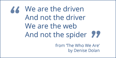 The Who We Are - a poem by Miss Denise Dolan